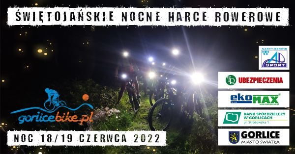 Świętojańskie Nocne Harce Rowerowe – Hańczowa 2022